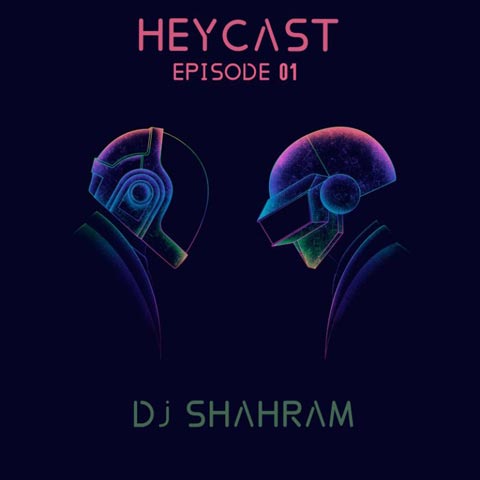 دانلود آهنگ دیجی شهرام Heycats (اپیزود 1)